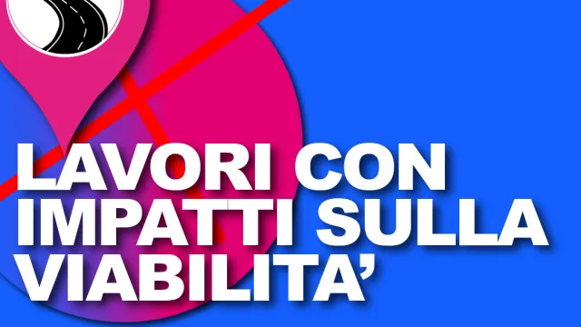 Lavori con impatti sulla viabilita╠Ç .png